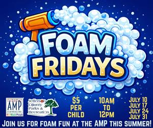 Foam Fridays